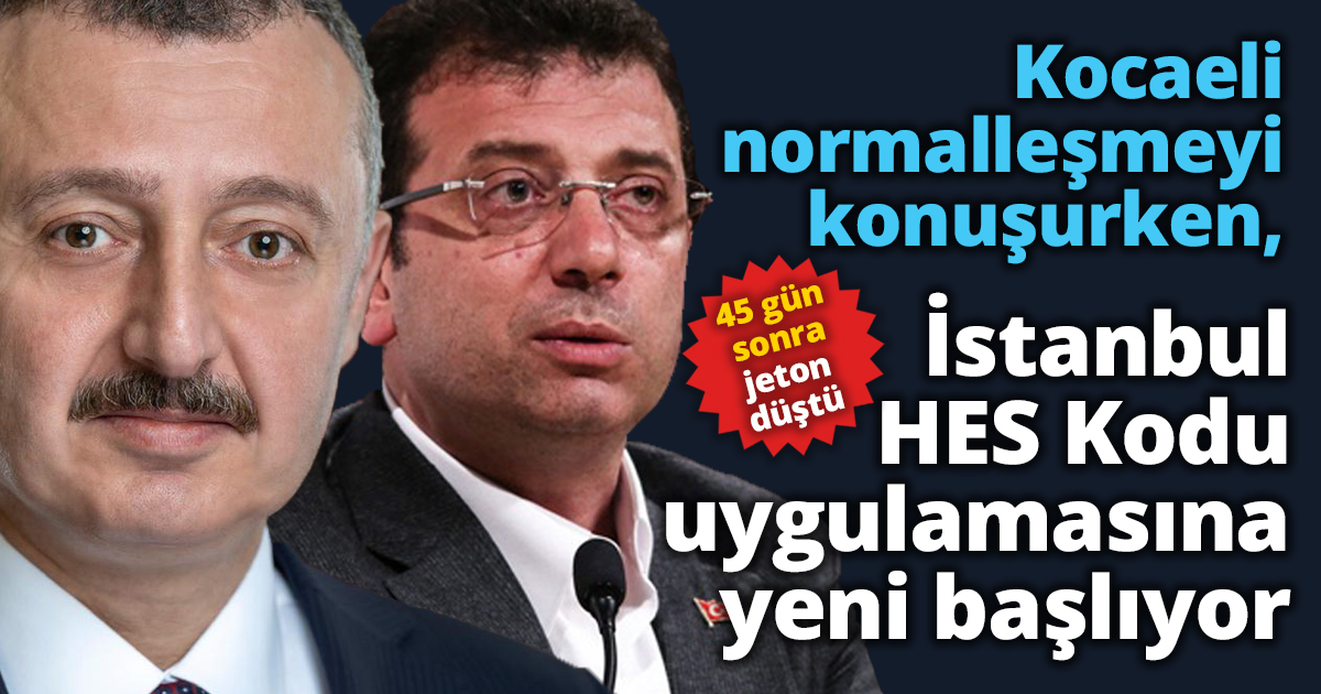 Kocaeli normalleşmeyi konuşurken, İstanbul HES Kodu uygulamasına yeni başlıyor