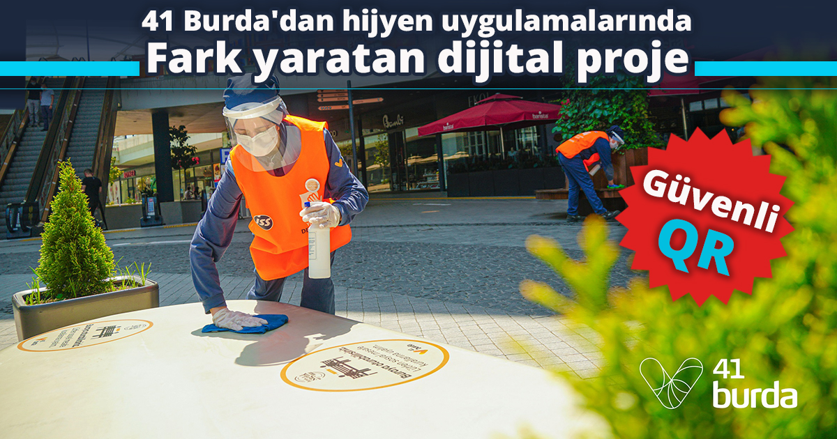 41 Burda'dan hijyen uygulamalarında fark yaratan dijital proje: Güvenli QR