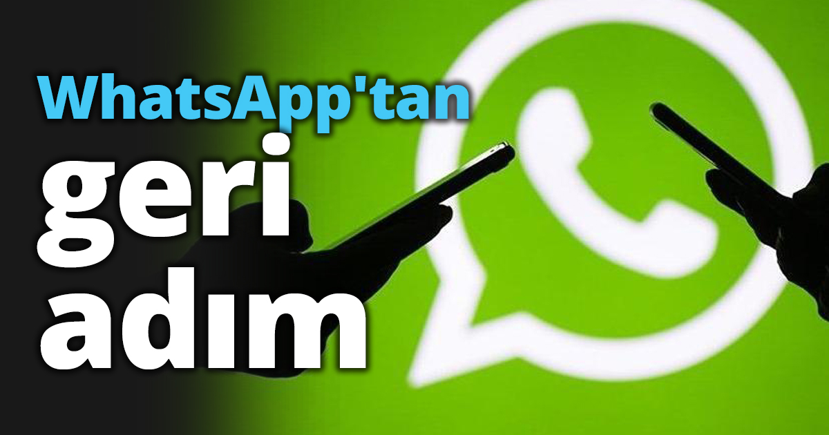 WhatsApp'tan geri adım