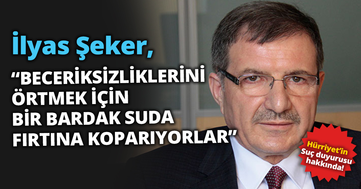 ŞEKER: “BECERİKSİZLİKLERİNİ ÖRTMEK İÇİN BİR BARDAK SUDA FIRTINA KOPARIYORLAR”