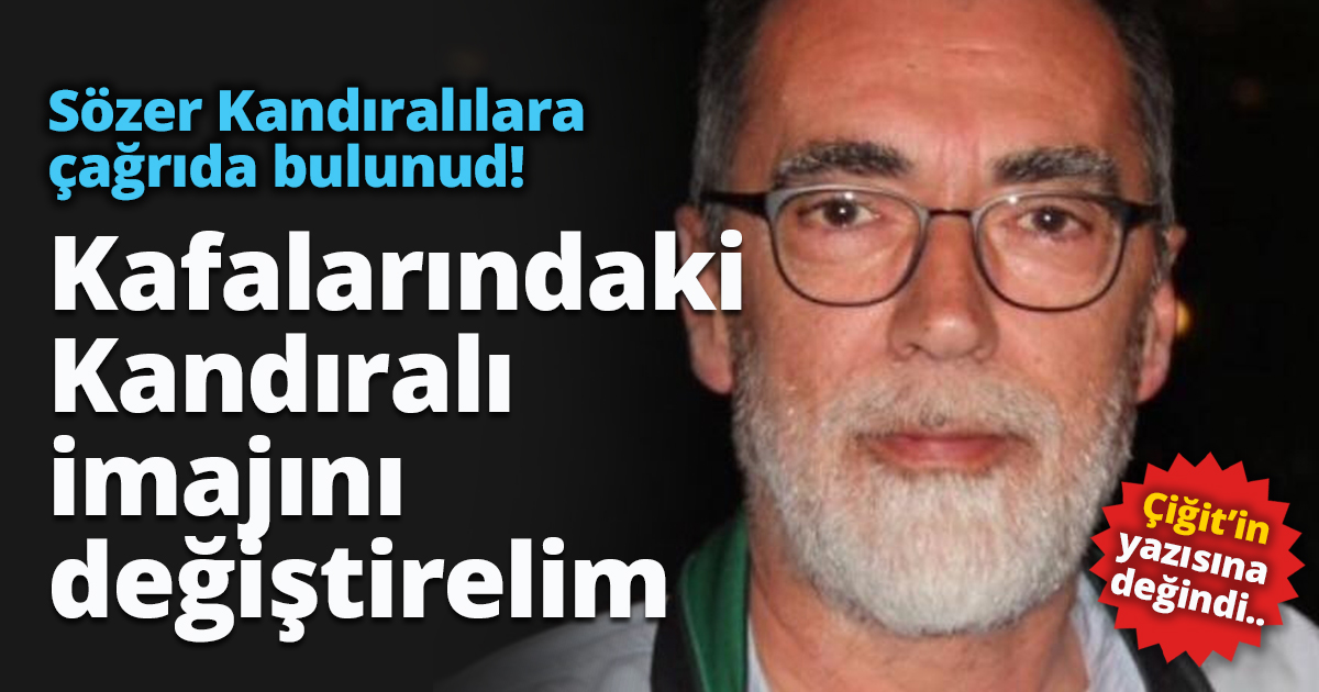 Sefa Sözer'den Kandıralılara ÇAĞRI!