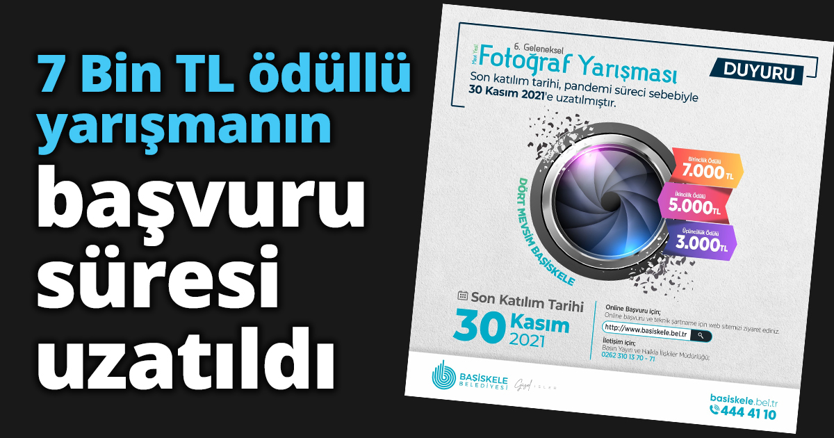 7 Bin TL Ödüllü yarışmanın başvuru süresi uzatıldı