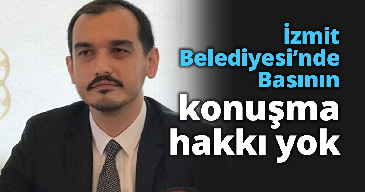 İzmit Belediyesi’nde basının konuşma hakkı yok