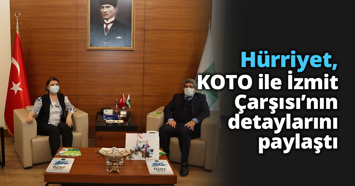 Hürriyet, KOTO ile İzmit Çarşısı’nın detaylarını paylaştı