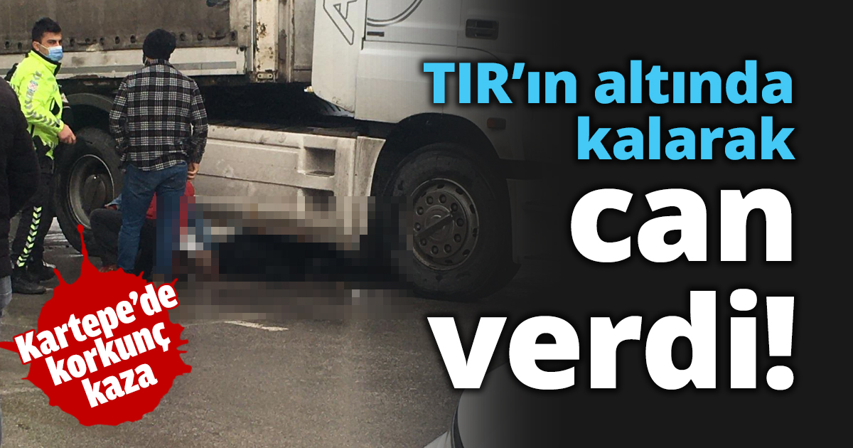 TIR’ın altında kalarak can verdi!