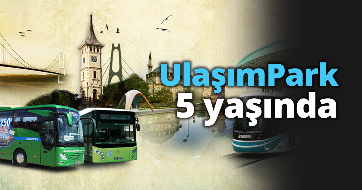 UlaşımPark 5 yaşında