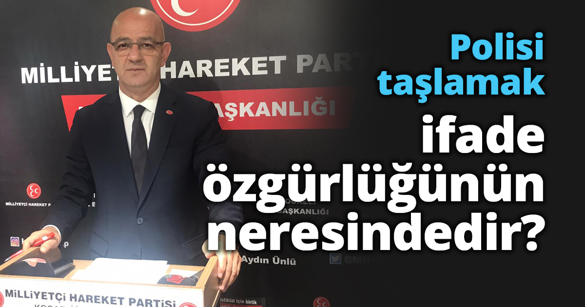 Polisi taşlamak ifade özgürlüğünün neresindedir?
