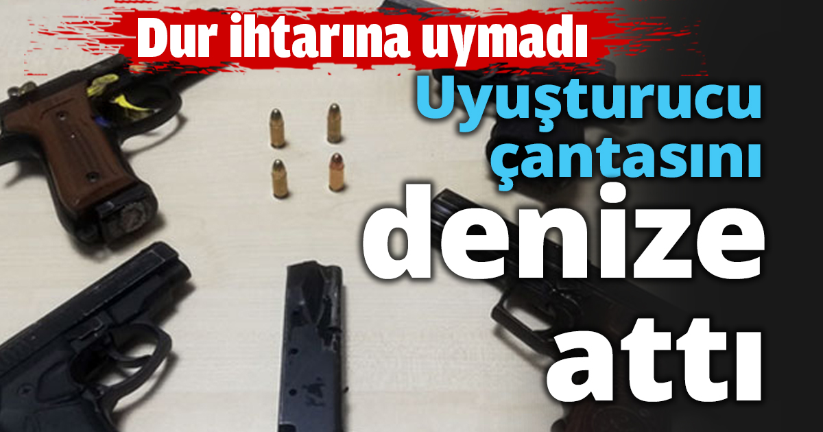 Uyuşturucu çantasını denize attı