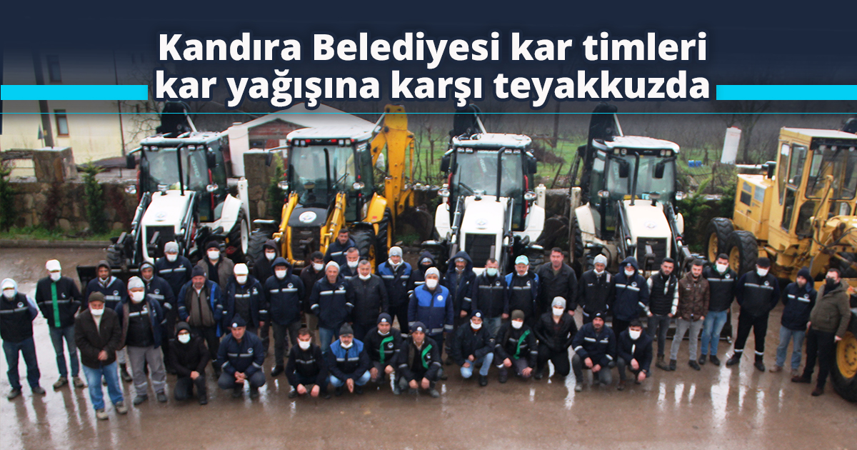 Kandıra Belediyesi kar timleri kar yağışına karşı teyakkuzda