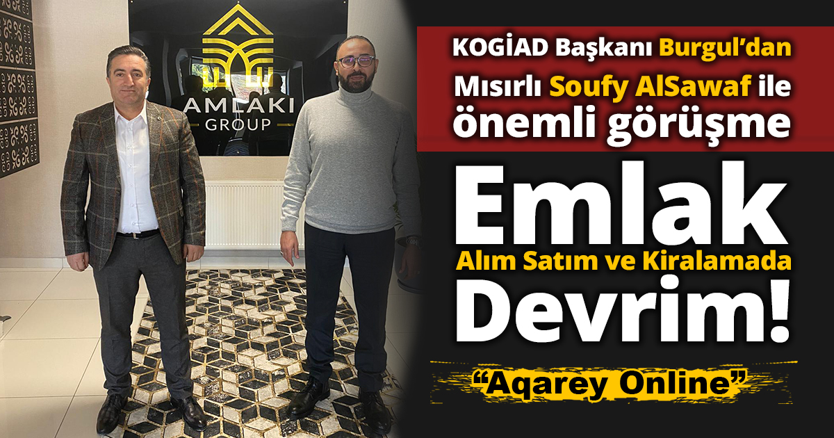 Emlak Alım Satım ve Kiralamada Devrim “Aqarey Online”