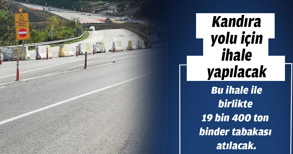 Kandıra yolu için ihale yapılacak
