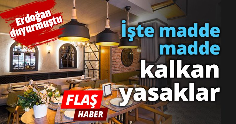 İşte madde madde kalkan yasaklar