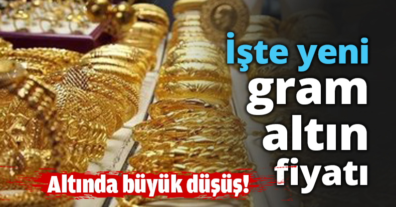 İşte yeni gram altın fiyatı