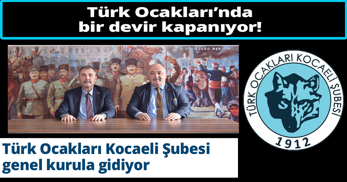 Türk Ocakları’nda bir devir kapanıyor!