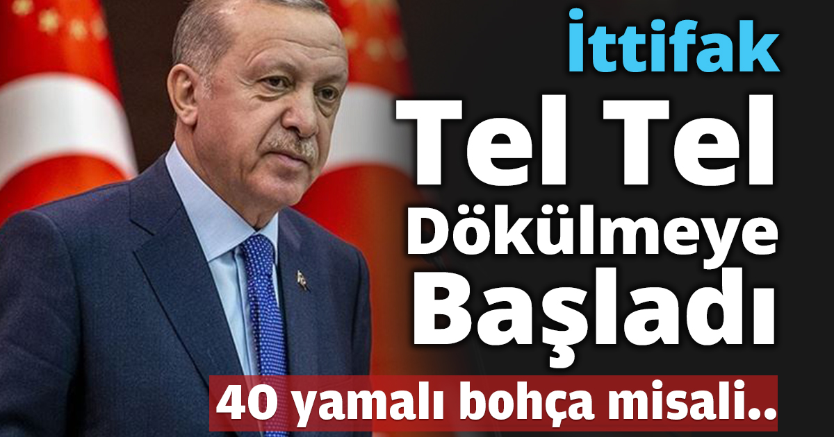 İttifak Tel Tel Dökülmeye Başladı