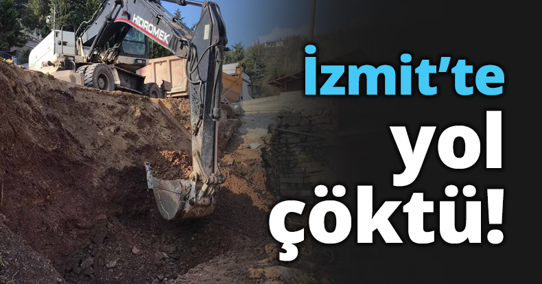 İzmit’te yok çöktü!