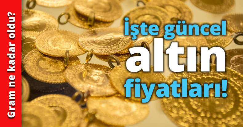 İşte güncel altın fiyatları!