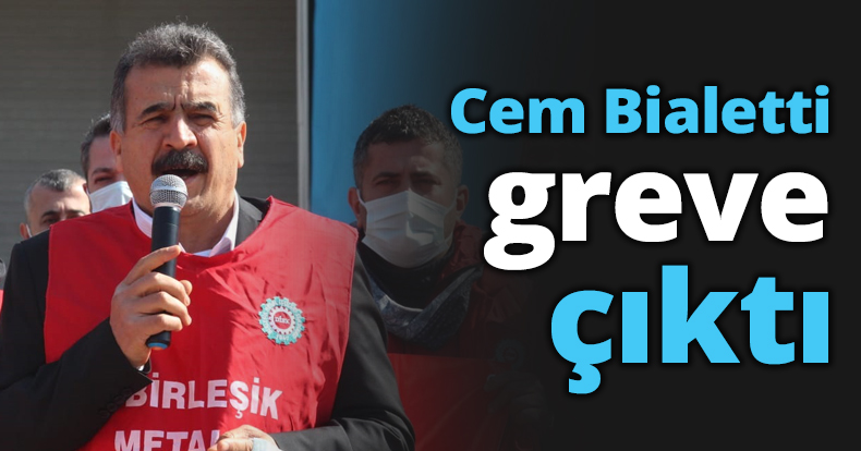 Cem Bialetti greve çıktı