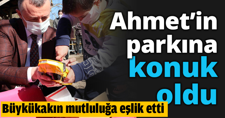 Başkan Büyükakın, Ahmet’in parkına konuk oldu