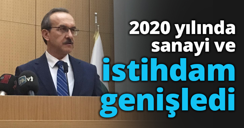 2020 yılında sanayi ve istihdam genişledi