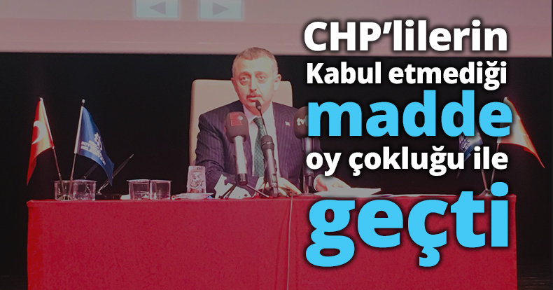 Vatandaşın yararınaydı, CHP'LİLER KABUL ETMEDİ