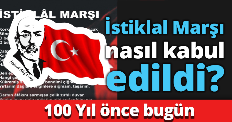İstiklal Marşı nasıl kabul edildi?