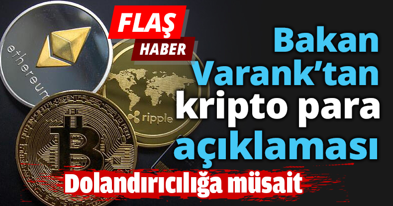 Bakan Varank’tan kripto para açıklaması