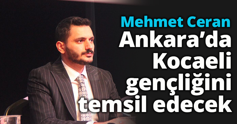 Mehmet Ceran MKYK üyesi seçildi