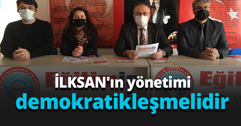 Sabri Mutlu: İLKSAN'ın yönetimi demokratikleşmelidir