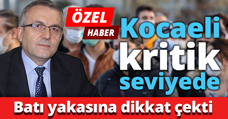 Kocaeli kritik seviyede