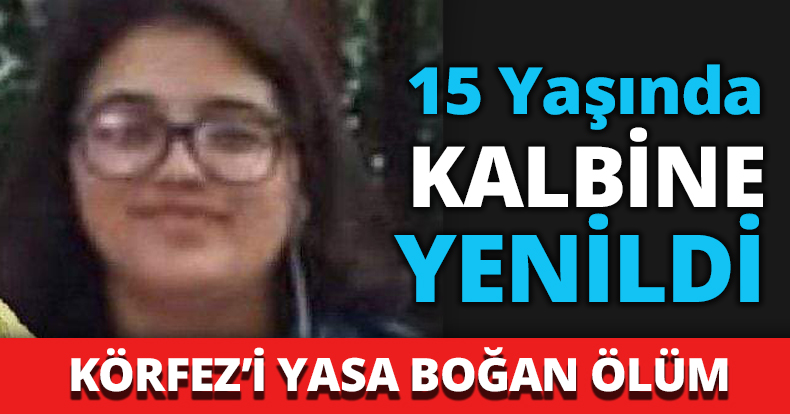15 Yaşında KALBİNE YENİLDİ