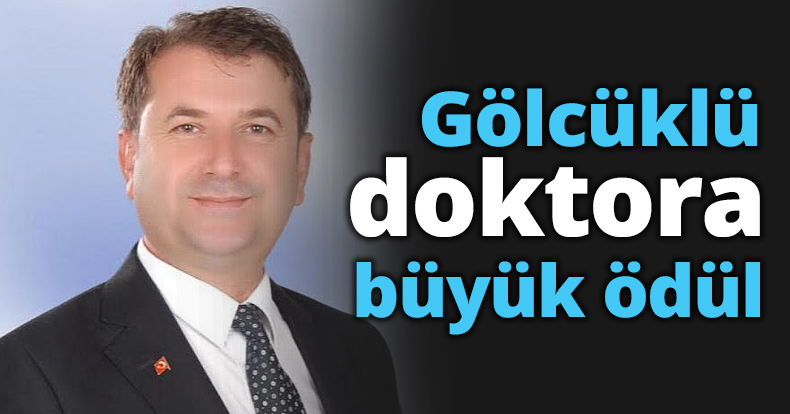 Gölcüklü doktora büyük ödül