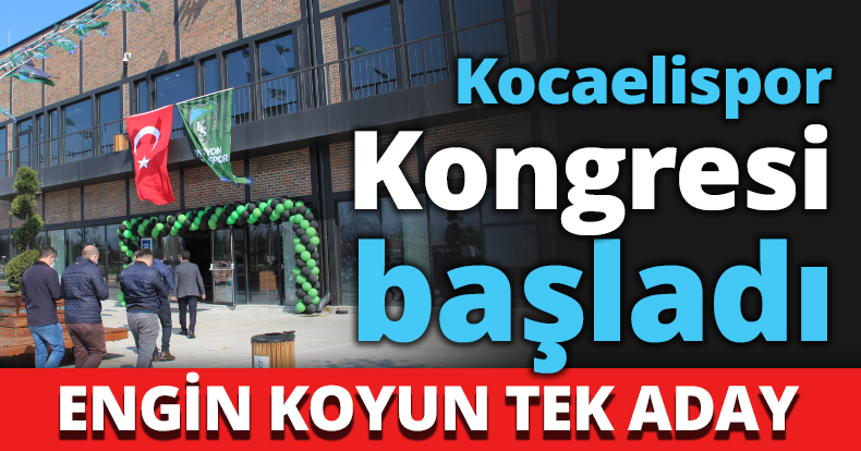 Kocaelispor Kongresi başladı