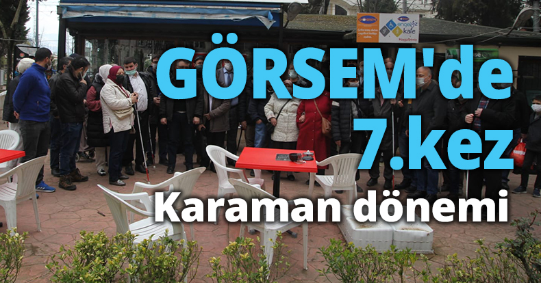 GÖRSEM'de 7.kez Karaman dönemi