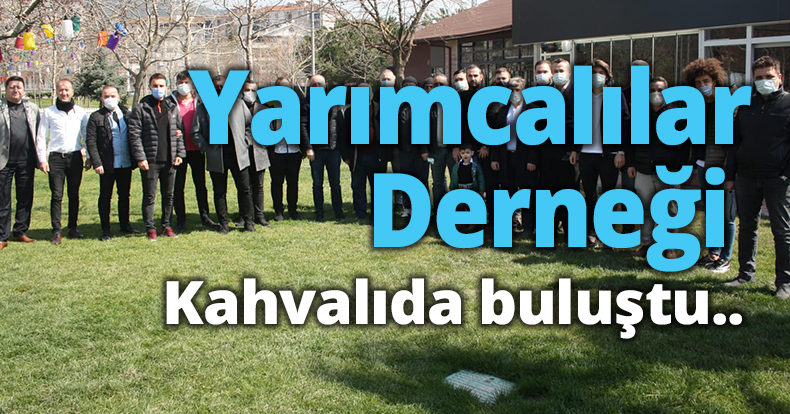 Yarımcalılar Derneği kahvaltıda buluştu