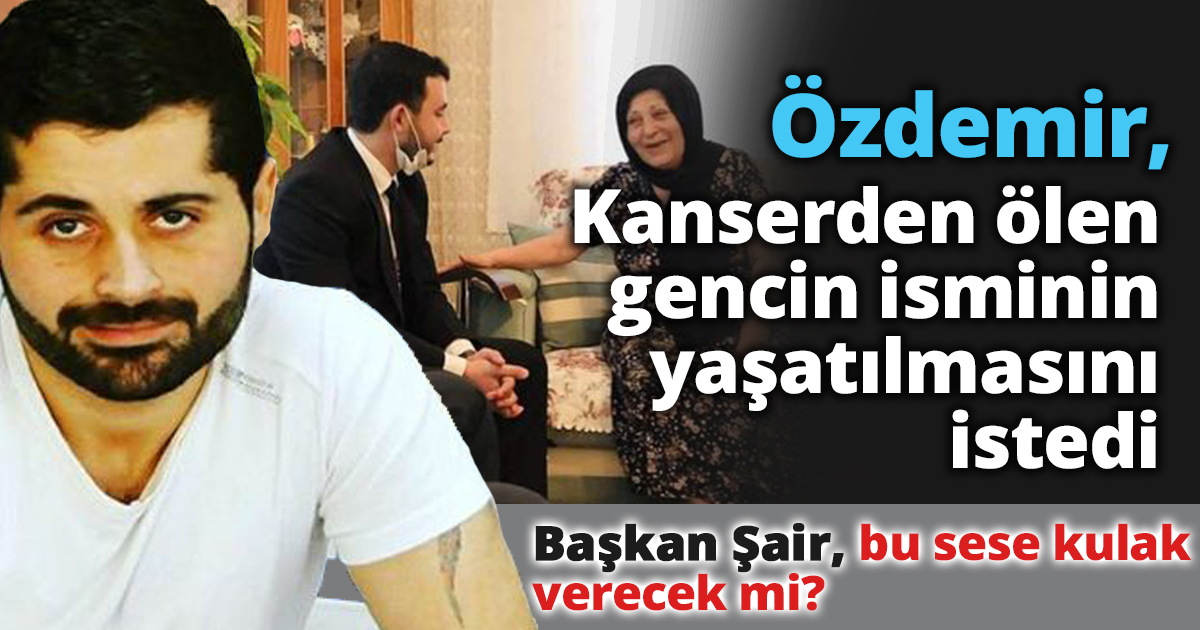 Özdemir, Başkan Şair'den bakın ne istedi! 