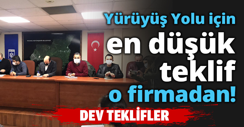 Yürüyüş Yolu için en düşük teklif o firmadan!