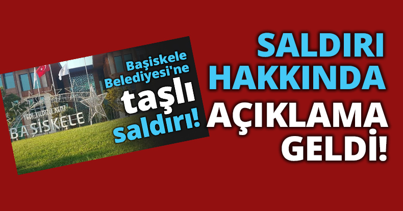 Başiskele Belediyesi'nden taşlı saldırı açıklaması!