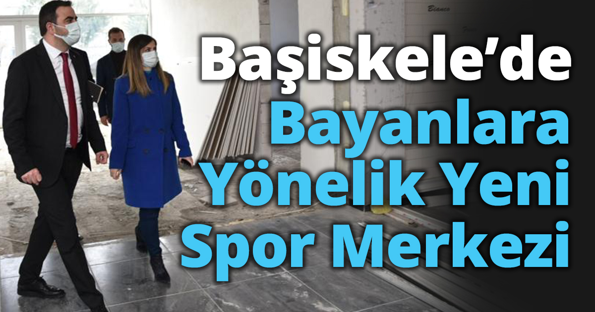   Başiskele’de Bayanlara Yönelik Yeni Spor Merkezi 