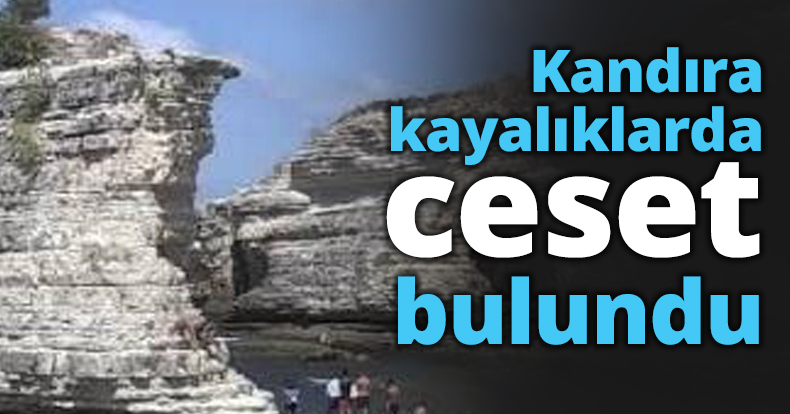 Kandıra kayalıklarda ceset bulundu