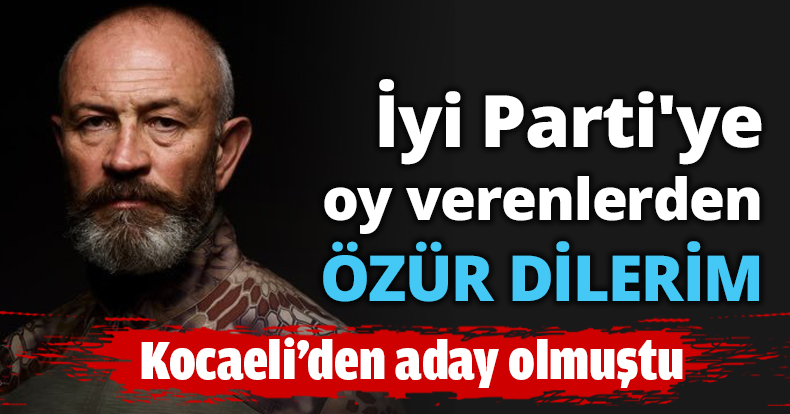İyi Parti'ye oy verenlerden özür dilerim