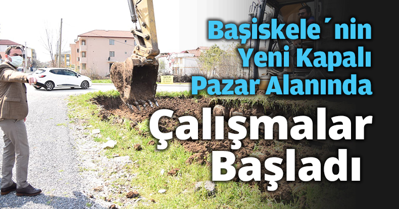 Başiskele’nin Yeni Kapalı Pazar Alanında Çalışmalar Başladı  