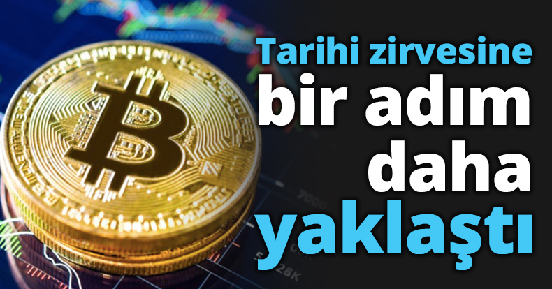 Tarihi zirvesine bir adım daha yaklaştı