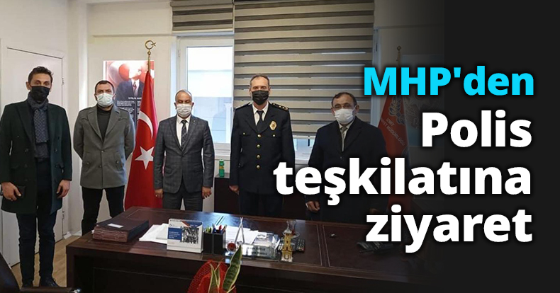 MHP'den Polis teşkilatına ziyaret