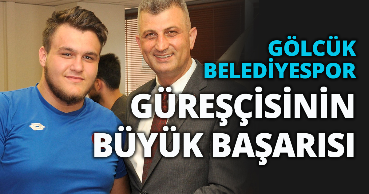 GÖLCÜK BELEDİYESPOR GÜREŞÇİSİNİN BÜYÜK BAŞARISI