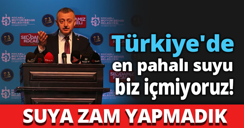 Türkiye'de en pahalı suyu biz içmiyoruz!
