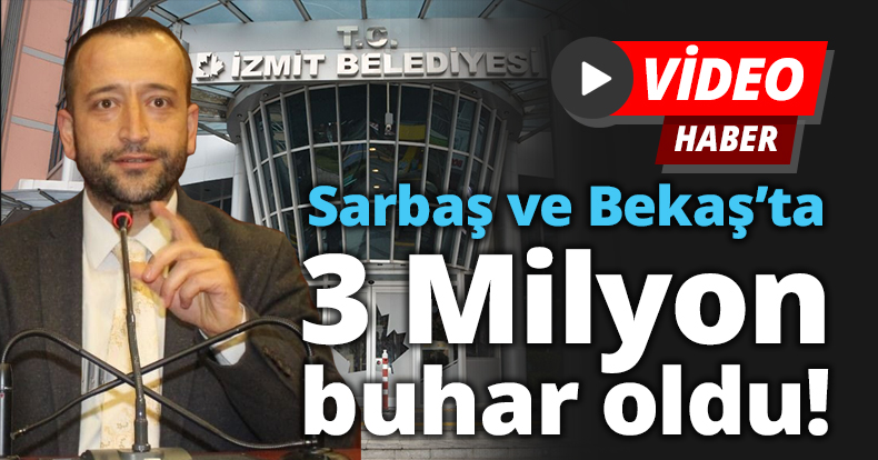  Tutuş, Sarbaş ve Bekaş 'ta 3 milyon un buhar olduğunu açıkladı