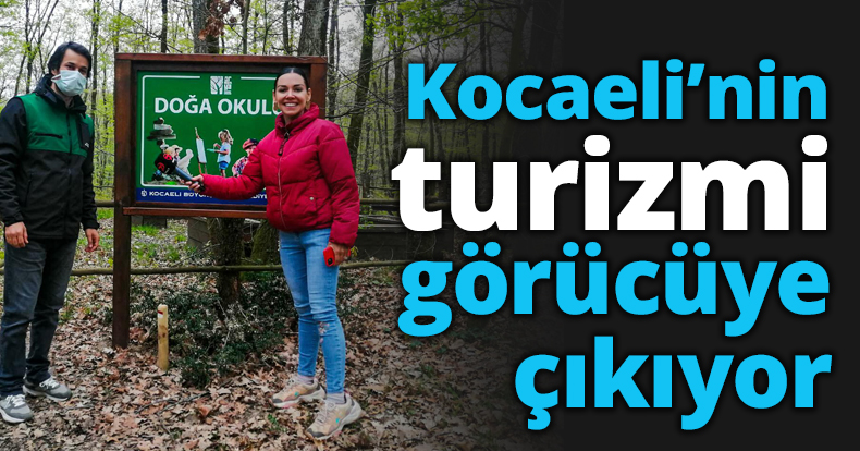 Kocaeli’nin turizmi görücüye çıkıyor