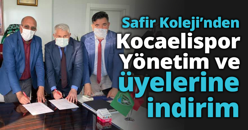 Safir Koleji’nden Kocaelispor Yönetim ve üyelerine indirim