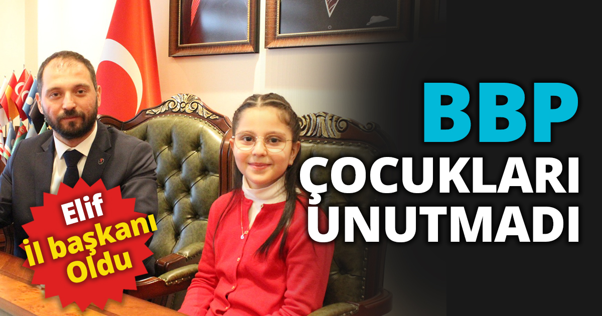 BBP ÇOCUKLARI UNUTMADI